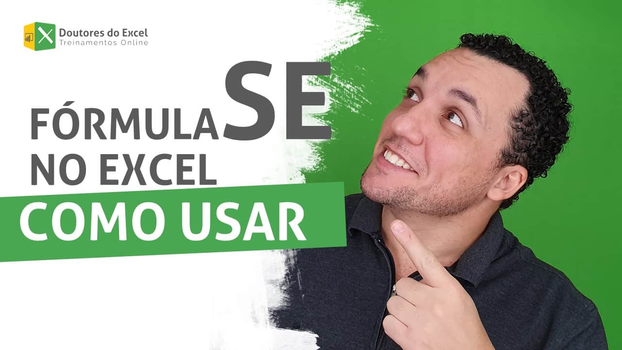 Realizando Testes Lógicos com a Fórmula SE no Excel