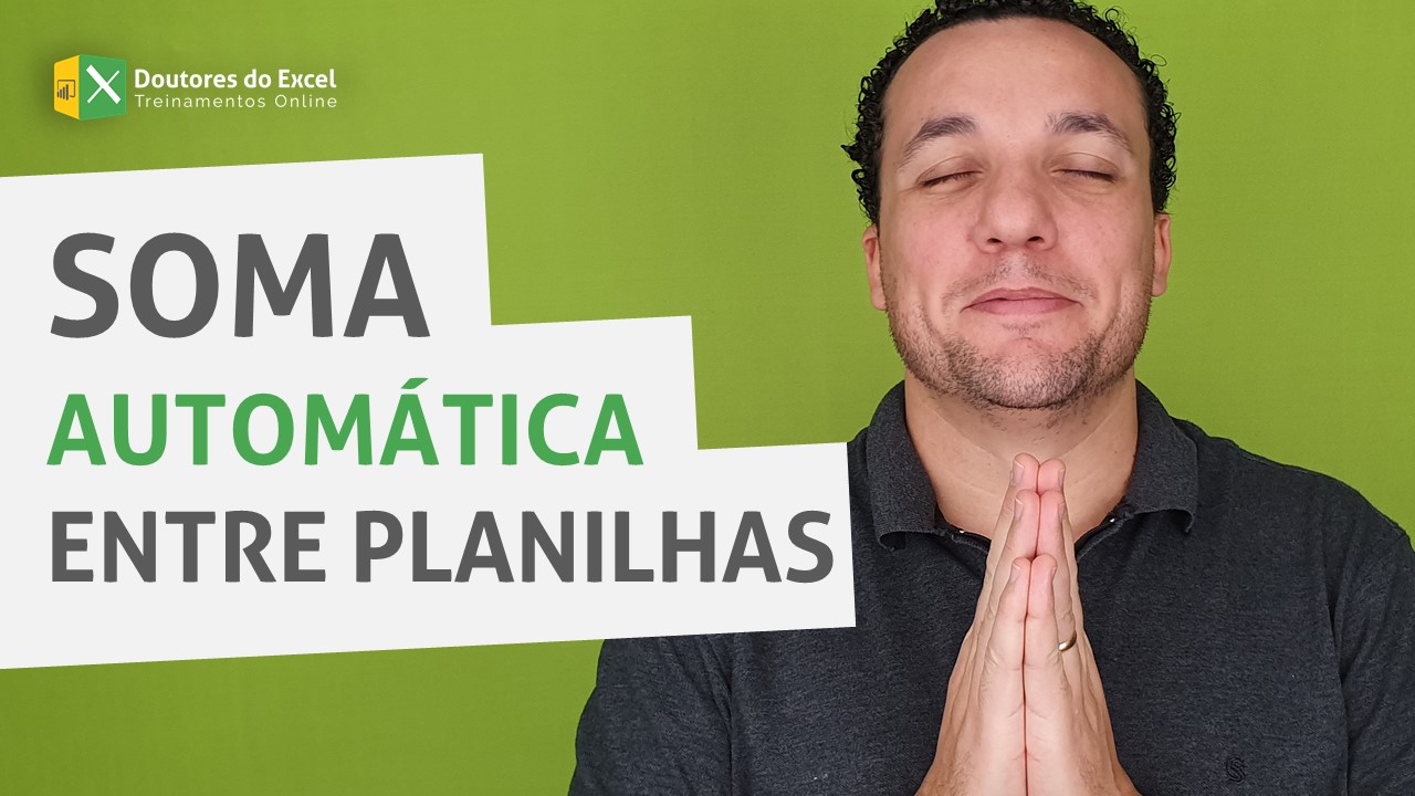 SOMA automática entre planilhas!