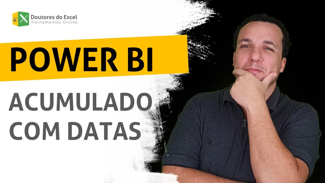 Power BI - Acumulado com datas