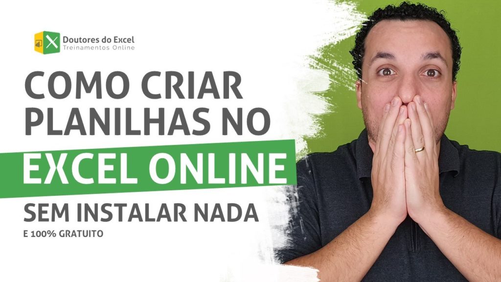 Como Criar Planilhas no Excel Online Sem Instalar Nada - Doutores do Excel
