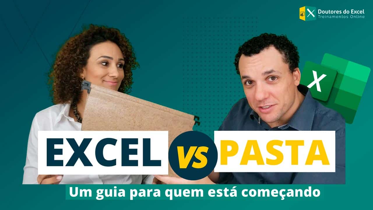 Entenda de vez: Excel Vs Pasta