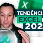Tendências do Excel para 2021 por Especialistas