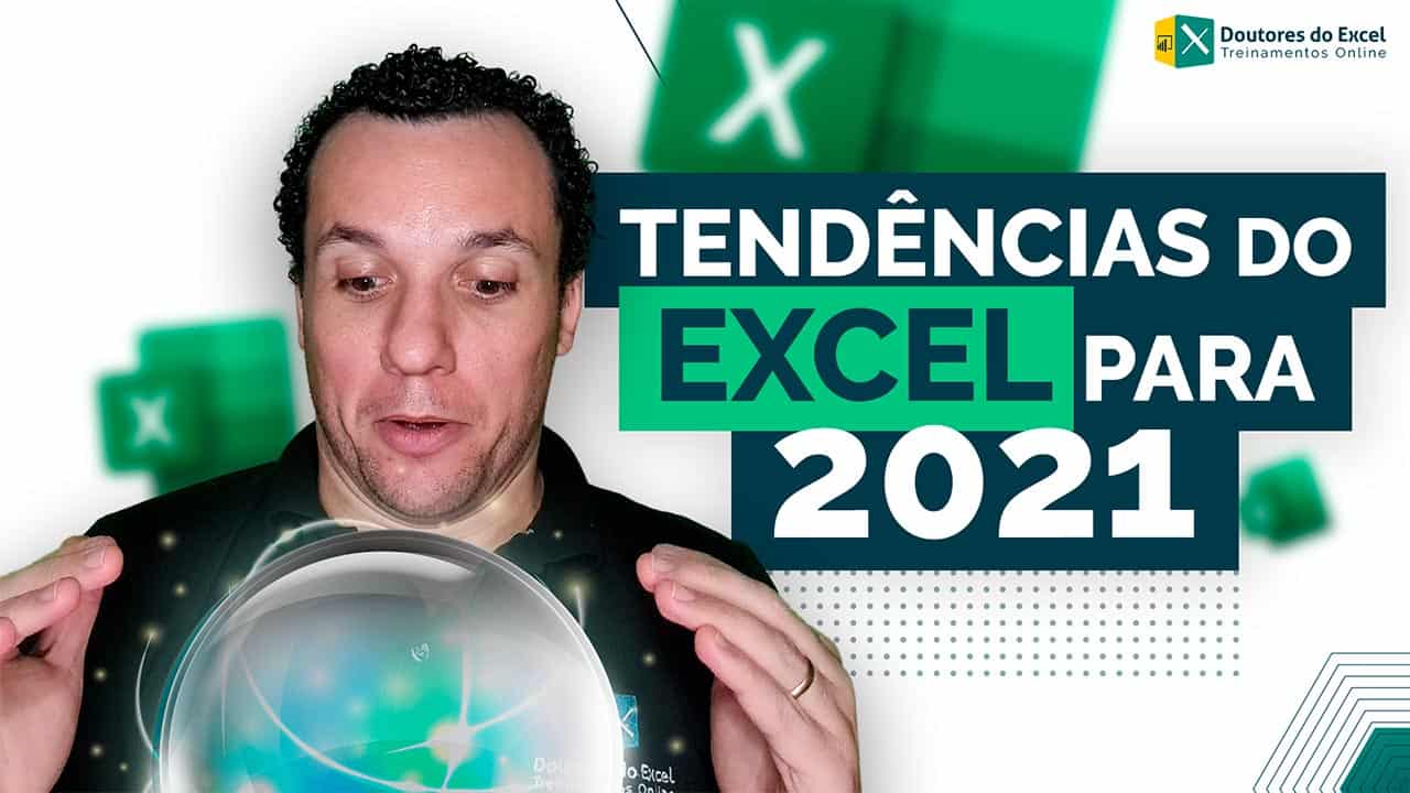 Tendências do Excel para 2021 por Especialistas