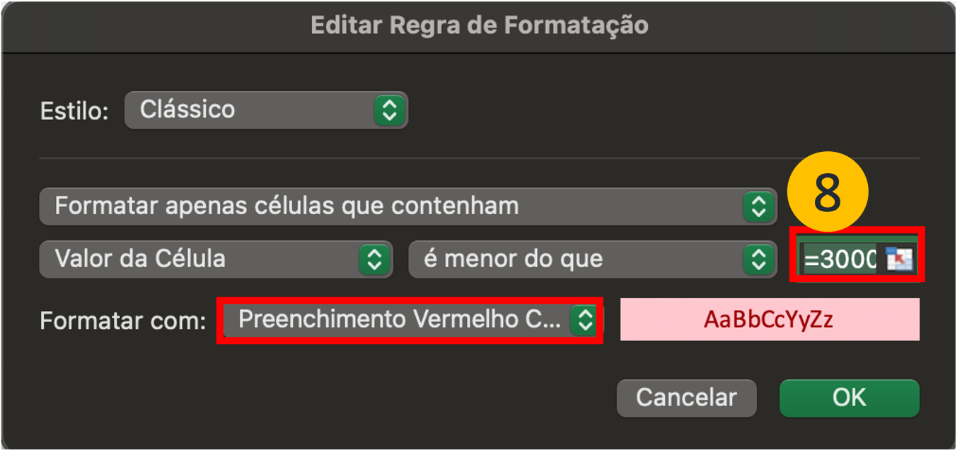 Funcionamento da fórmula para formatação condicional no Excel